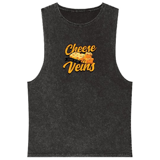 Cheese runs in my veins - Cheese Mineral Wash Tank Tops