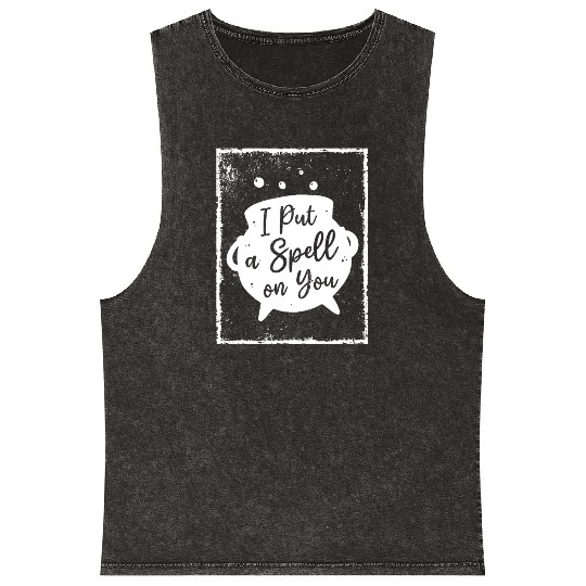 I put a Spell on you - Witchcraft Mineral Wash Tank Tops
