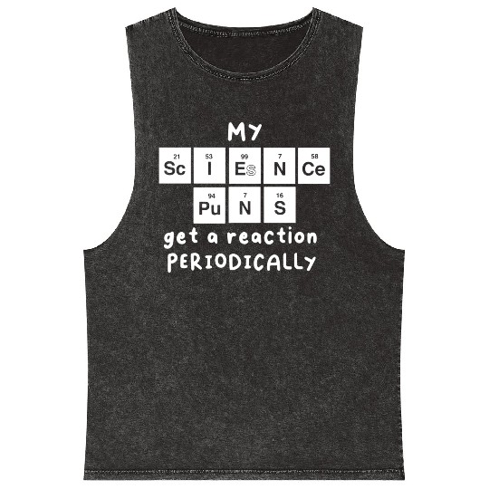 Science Puns Mineral Wash Tank Tops
