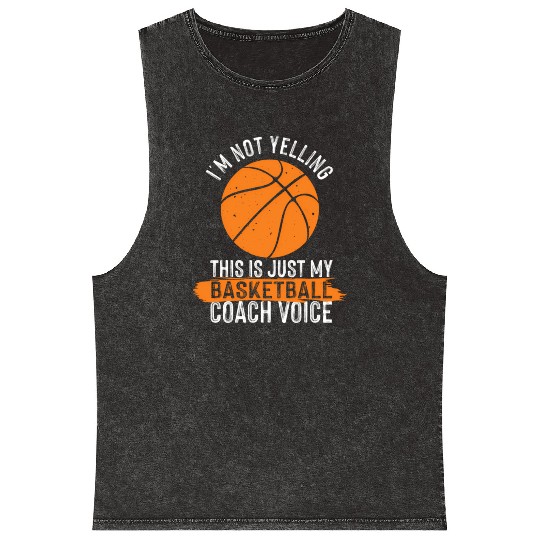Basketball Coach Basketball Coaching Voice Mineral Wash Tank Tops