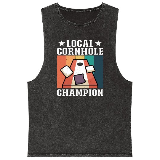 Local Cornhole Champion Bean Bag Lover Mineral Wash Tank Tops