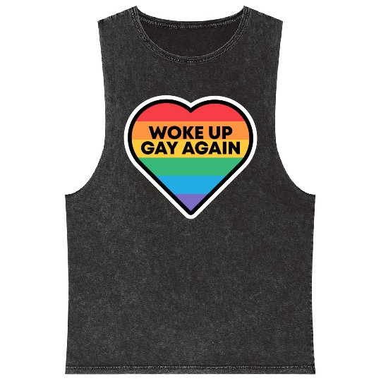 Funny Idea For Daughter And Son Woke Up Gay Again Mineral Wash Tank Tops