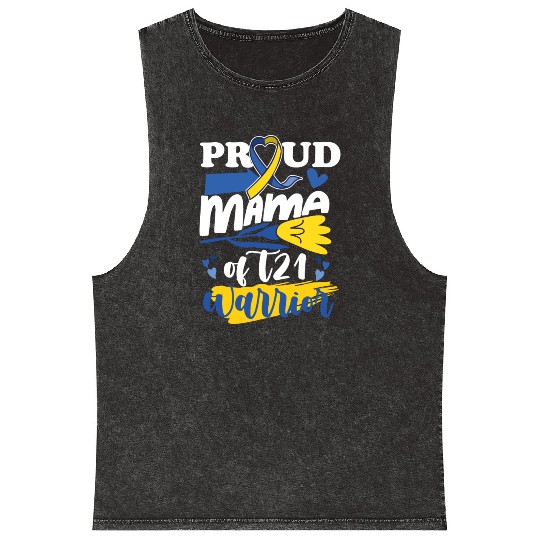 Proud Mom T21 World Down Syndrome Awareness Mineral Wash Tank Tops