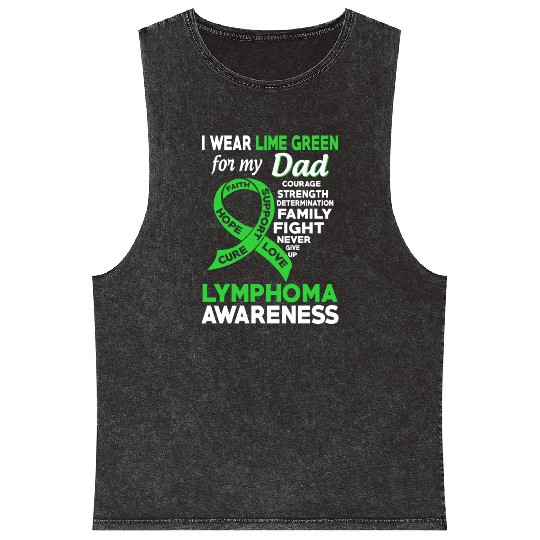 I Wear Lime Green For My Dad Lymphoma Awareness Mineral Wash Tank Tops