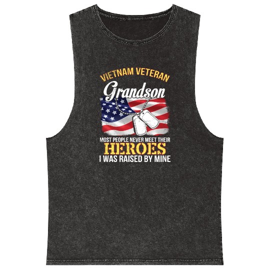 Vietnam Veteran Grandson People Never Meet Heroes Mineral Wash Tank Tops