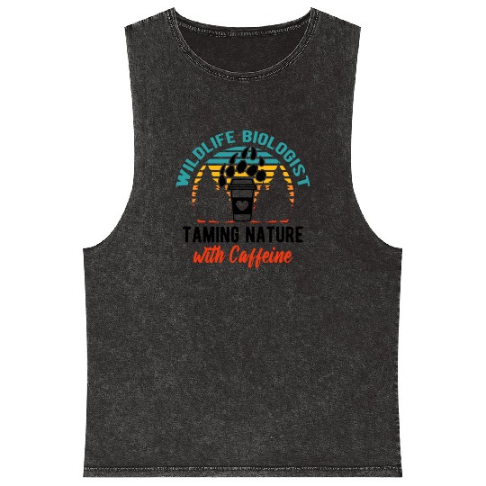 Wildlife Biologist Taming Nature with Caffeine Mineral Wash Tank Tops