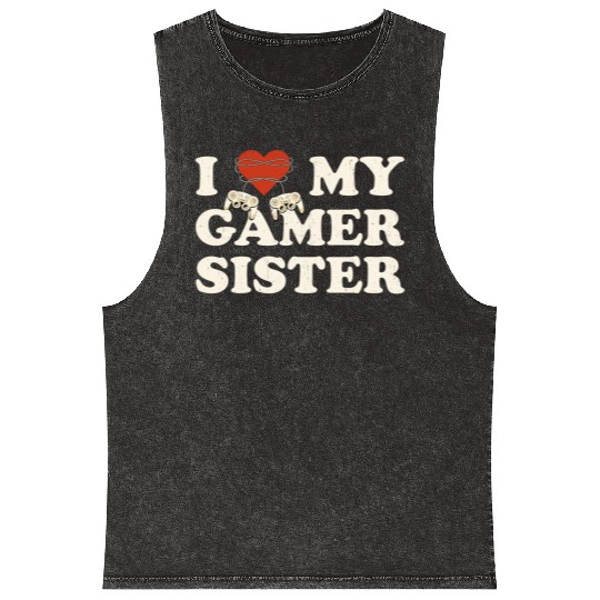 I Love My Gamer Sis - I Heart My Gamer Sister Mineral Wash Tank Tops
