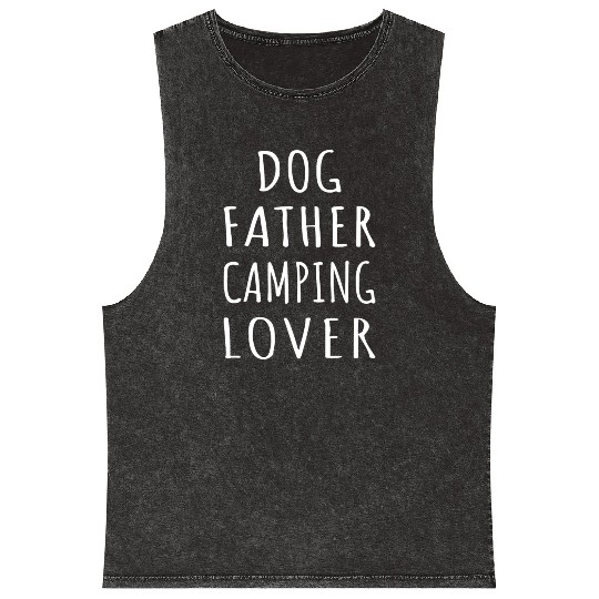 Dog Father Camping Lover I Mineral Wash Tank Tops