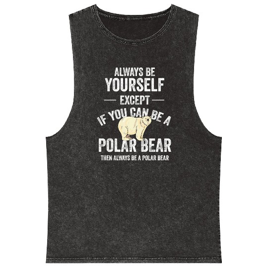 Be A Polar Bear Polar Bear Zookeeper Animal Mineral Wash Tank Tops