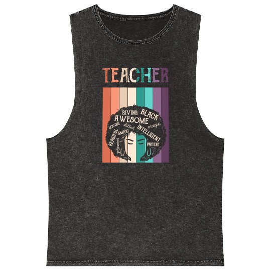Teacher Black History Month Melanin Mineral Wash Tank Tops