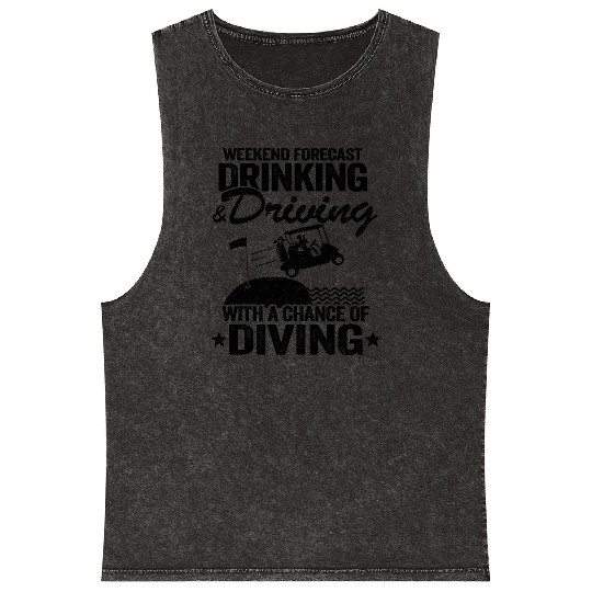 Drinking Driving Diving Beer Golf Cart Funny Mineral Wash Tank Tops