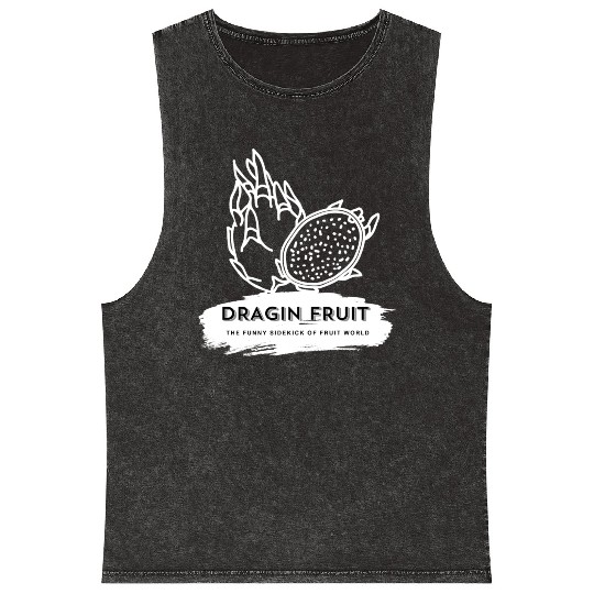 Dragon Fruit The Funny Sidekick Of Fruit World Mineral Wash Tank Tops
