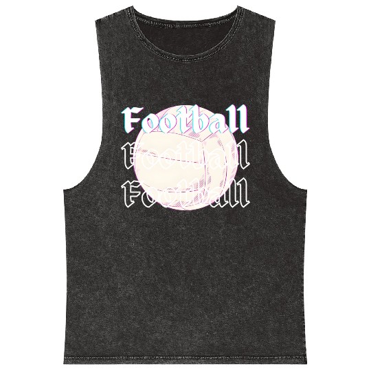 Football is life , sport lover Mineral Wash Tank Tops