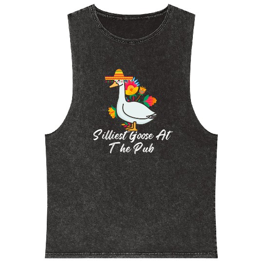Silliest Goose at the pub cinco de mayo Mineral Wash Tank Tops