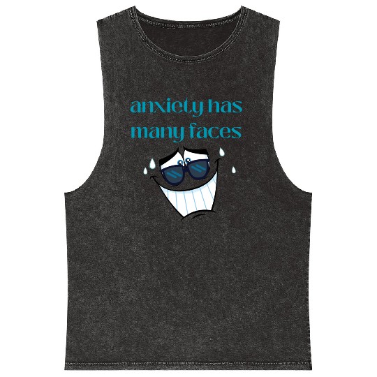 anxiety has many faces Mineral Wash Tank Tops