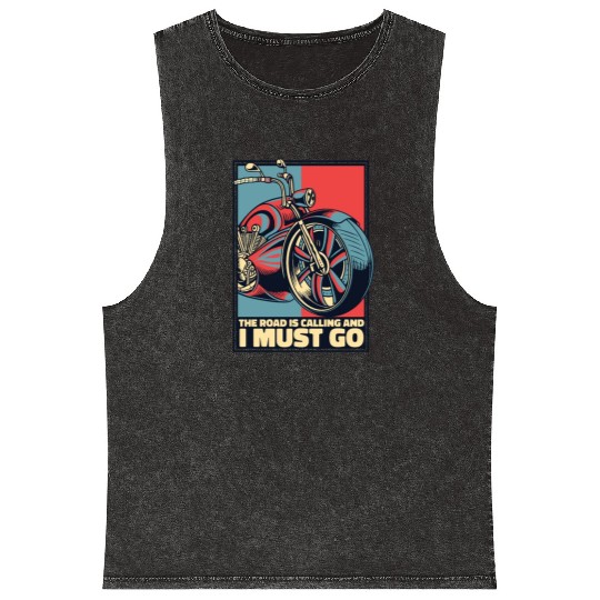 Road Is Calling And I Must Go Motorcycle Mineral Wash Tank Tops