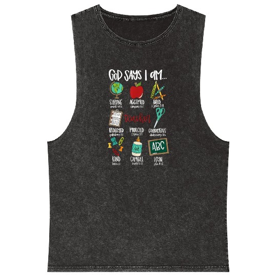 God Says I Am Teacher Mineral Wash Tank Tops