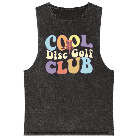 Cool Disc Golf Club Frisbee Player Team Stupid Mineral Wash Tank Tops