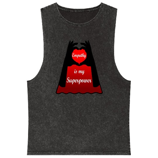 Empathy is my Superpower Cape Mineral Wash Tank Tops