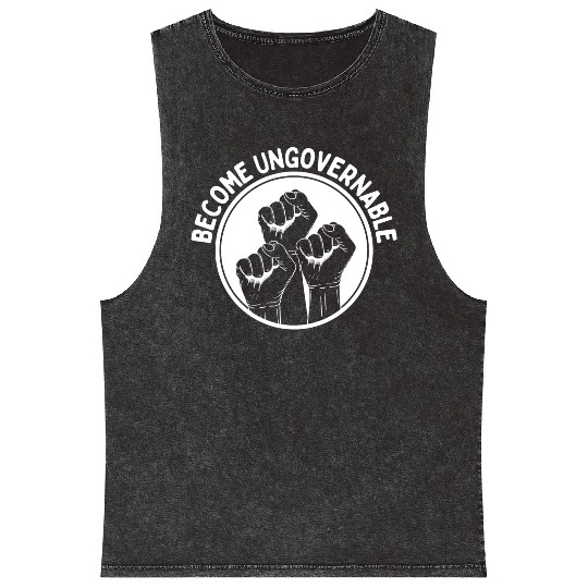 Become Ungovernable Punk Anarchy Lovers Gift Mineral Wash Tank Tops