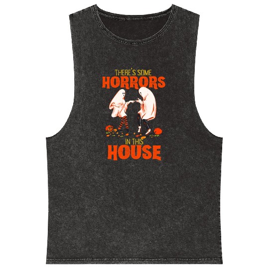 There's Some Horrors In This House Funny Halloween Mineral Wash Tank Tops