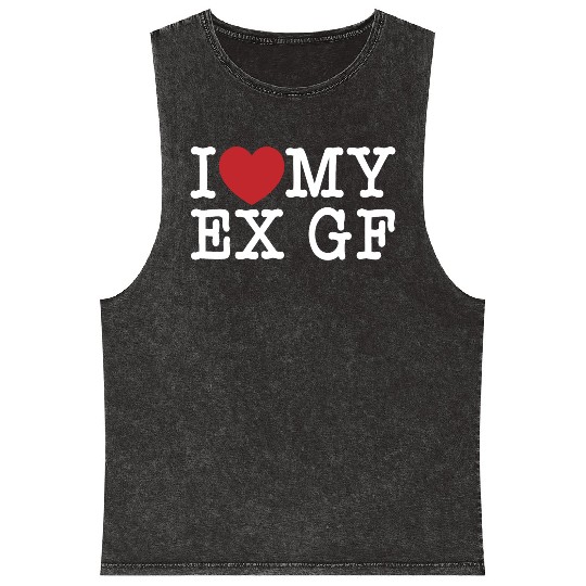 Funny I Love My Ex GF, I Love My Ex Girlfriend Mineral Wash Tank Tops