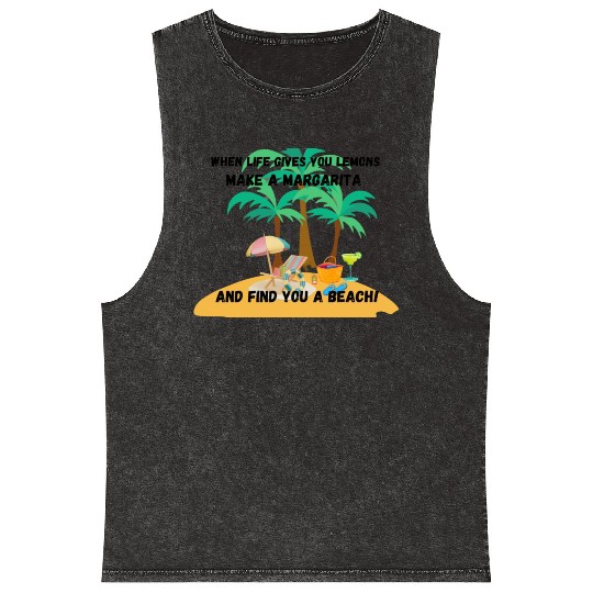 "When life gives you lemons, make a margarita Mineral Wash Tank Tops