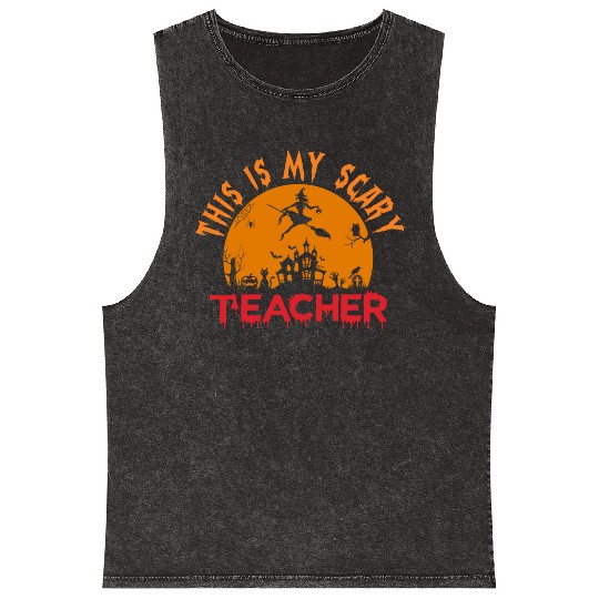 This Is My Scary Teacher Mineral Wash Tank Tops