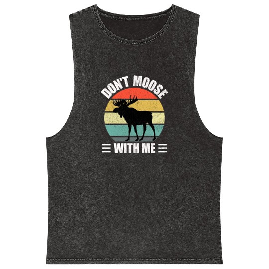 Don't Moose With Me Mineral Wash Tank Tops