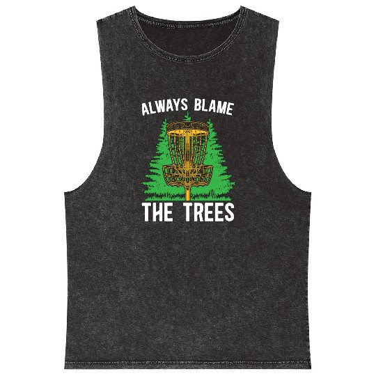 Disc Golf Always Blame The Trees Ultimate Frisbee Mineral Wash Tank Tops