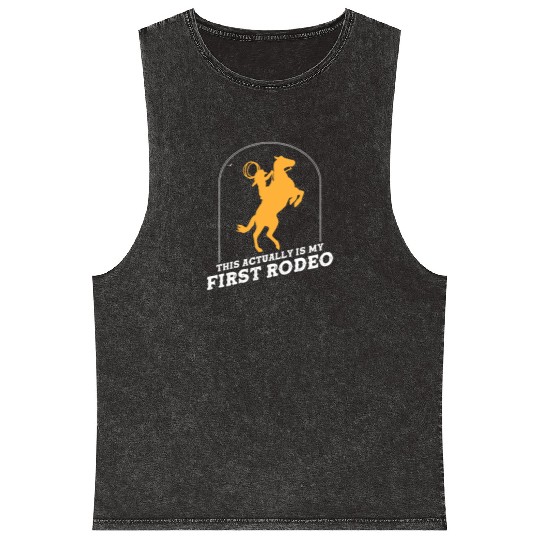 This Actually Is My First Rodeo Mineral Wash Tank Tops