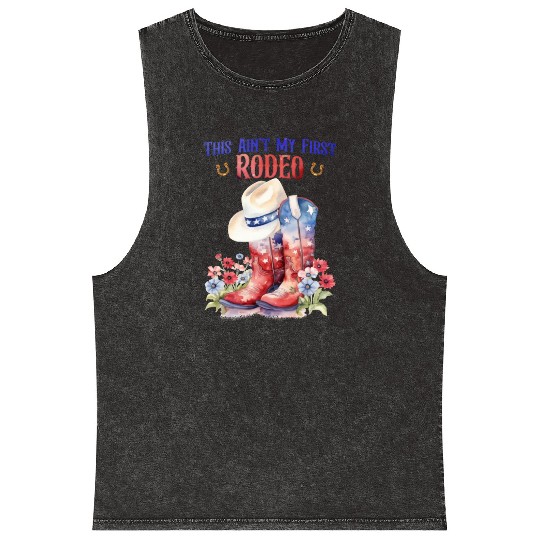 This Ain't My First Rodeo Women Rodeo Cowboy Mineral Wash Tank Tops