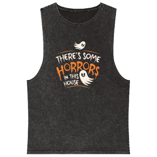 There's Some Horrors In This House Funny Halloween Mineral Wash Tank Tops