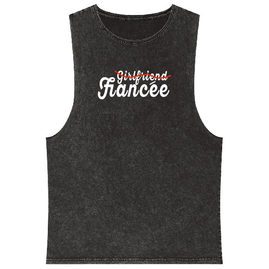 Girlfriend Fiancee Couple Engagement Engaged Mineral Wash Tank Tops
