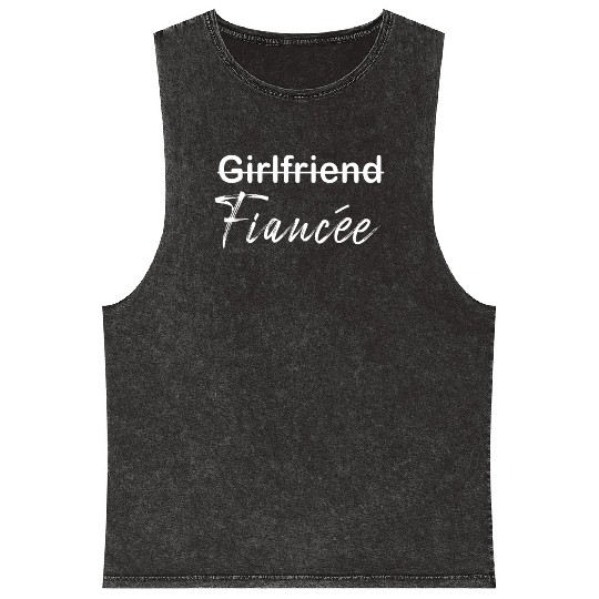 Girlfriend Fiancee Couple Engagement Engaged Mineral Wash Tank Tops