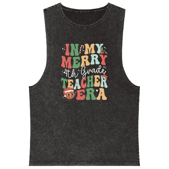 In My Merry 4th Grade Teacher Era - Christmas Mineral Wash Tank Tops