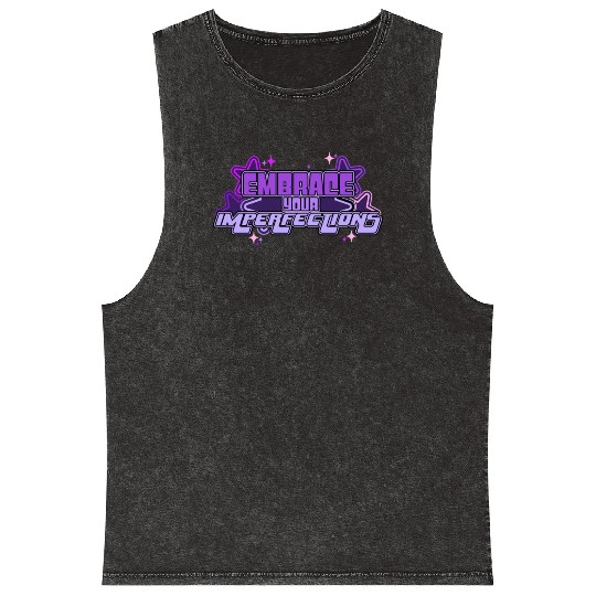 Embrace Your Imperfections Positivity Quote Y2K Ae Mineral Wash Tank Tops