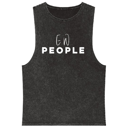 Enjoy Mineral Wash Tank Tops, Ew People, People Funny Sport