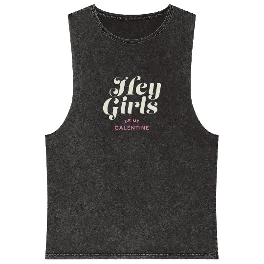 Be My Galentine. Galentine's Day Mineral Wash Tank Tops