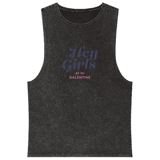 Be My Galentine. Galentine's Day Mineral Wash Tank Tops