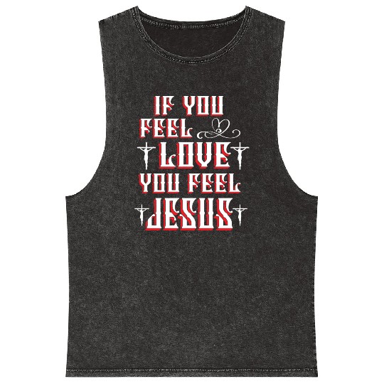 If You Feel Love You Feel Jesus Christmas Mineral Wash Tank Tops