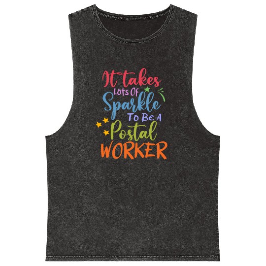 it takes lots of sparkle to be a postal worker Mineral Wash Tank Tops
