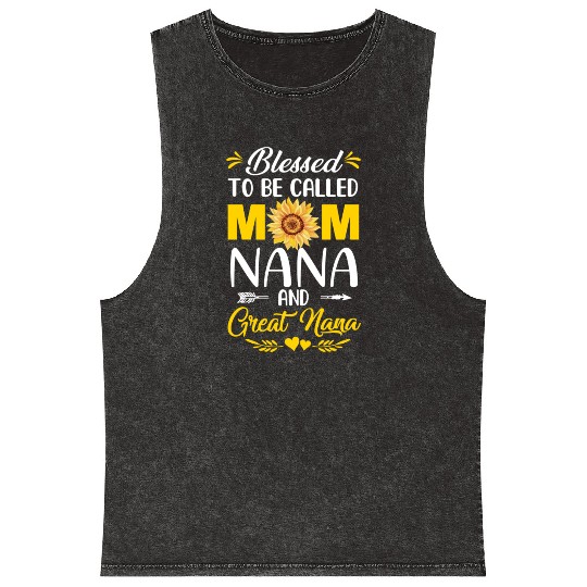 Blessed To Be Called Mom Nana Great Nana Mothers Mineral Wash Tank Tops