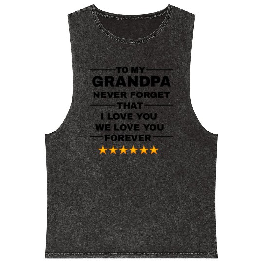 Gift: The family and grandchildren love Grandpa Mineral Wash Tank Tops