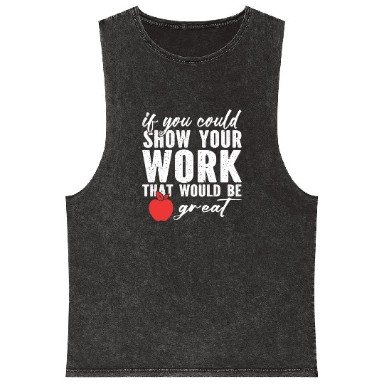 if you could show your work that would be great Mineral Wash Tank Tops