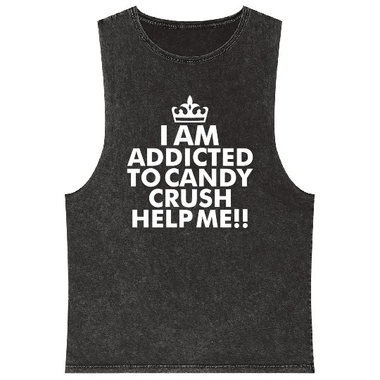 I m addicted to candy crush help me Mineral Wash Tank Tops
