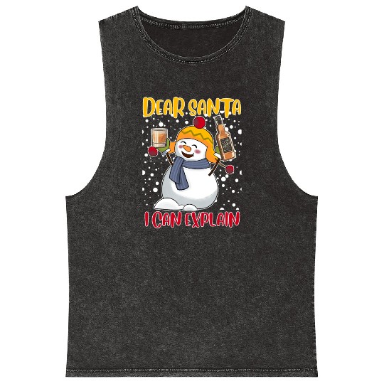 Snowman Dear Santa I can Explain Funny Mineral Wash Tank Tops