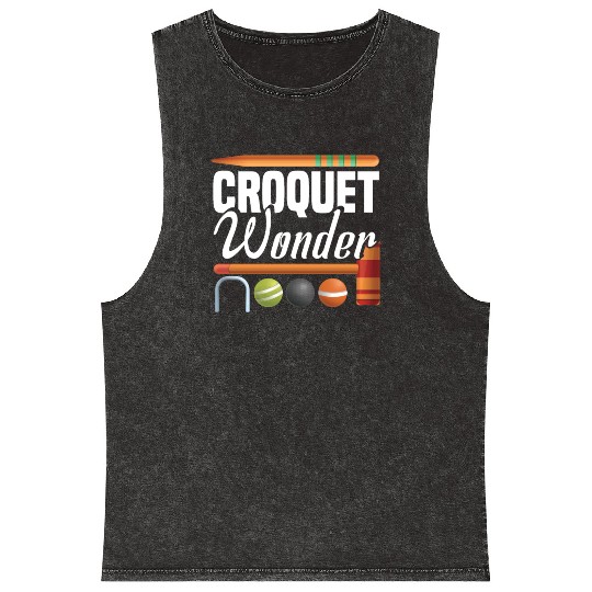 Croquet Mallet Croquet Club Croquet Player Croquet Mineral Wash Tank Tops
