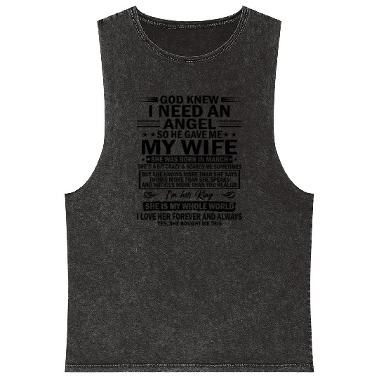 He Gave Me My Wife She Was Born In March Mineral Wash Tank Tops
