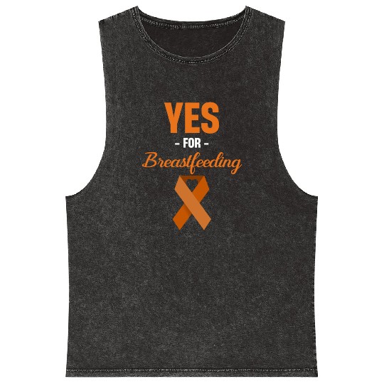 Yes For Breastfeeding Awareness Support Lactation Mineral Wash Tank Tops